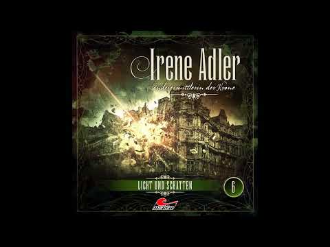 Irene Adler, Sonderermittlerin der Krone - Folge 06: Licht und Schatten (Komplettes Hörspiel)