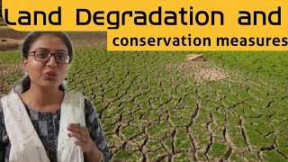 class 10 ss chapter 1 resources and development (Land Degradation and conservation measures)