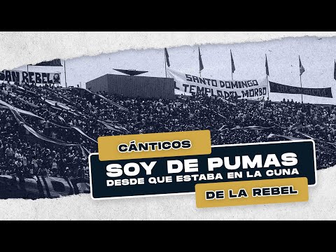 "Soy de Pumas desde que estaba en la cuna" Barra: La Rebel &bull; Club: Pumas