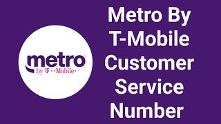 Metro by T-Mobile Customer Service Phone Number | how to contact Metro by T-Mobile Customer  support