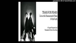 Tears For Fears - Watch Me Bleed (Live Remastered)