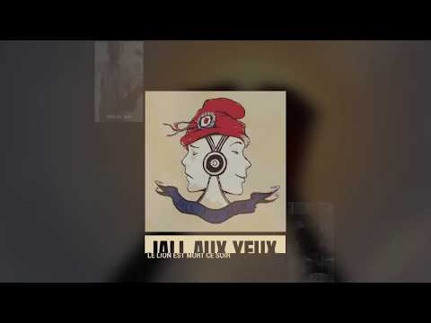 Jall aux yeux - Le lion est mort ce soir