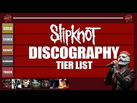 Slipknot Discography | Tier List