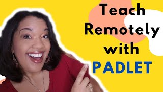 How to Teach Remotely with Padlet | Online Teaching App for ESL Learners