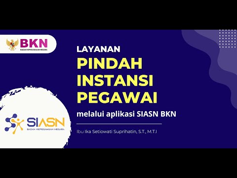 Layanan Pindah Instansi PNS pada Aplikasi SISAN