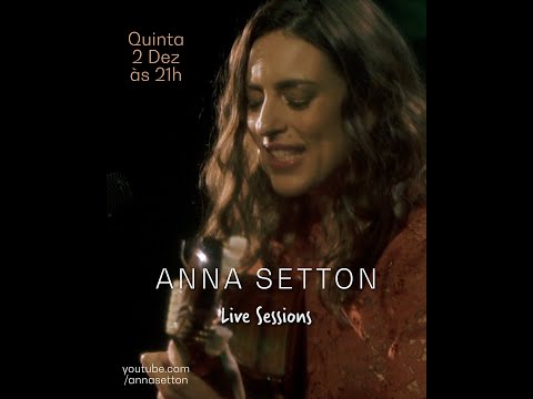 Anna Setton - Live Session V