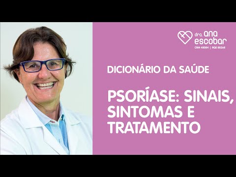 Psoríase: sinais, sintomas e tratamento