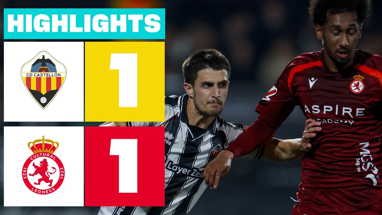 CD Castellón vs Cultural Leonesa Highlights