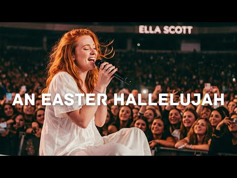 An Easter Hallelujah – Ella Scott (Original Christian Song)