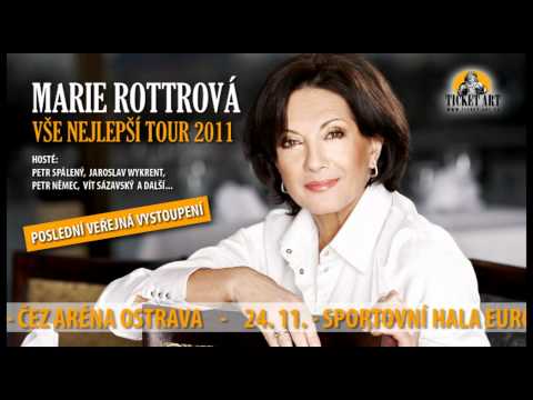 Marie Rottrová - VŠE NEJLEPŠÍ TOUR 2011