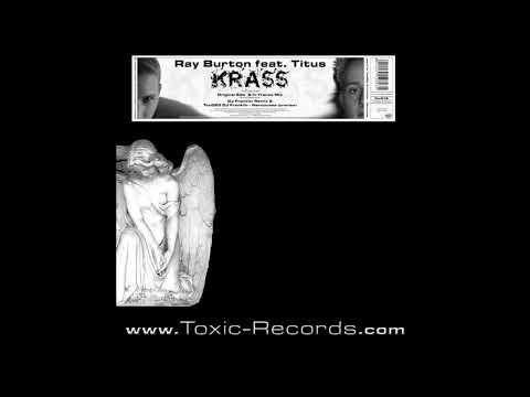 Ray Burton Feat. Titus - Krass (H-Trance Mix) 2003