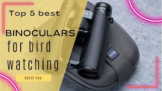 Top 5 Best Binoculars for Bird Watching [Review in 2023]