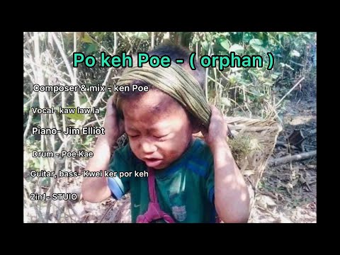 Karen song ** Po keh Poe ** by Kaw Law la