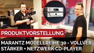 Vorstellung der Marantz Modellreihe 30 - Vollverstärker und Netzwerk SACD / CD-Player #stereo