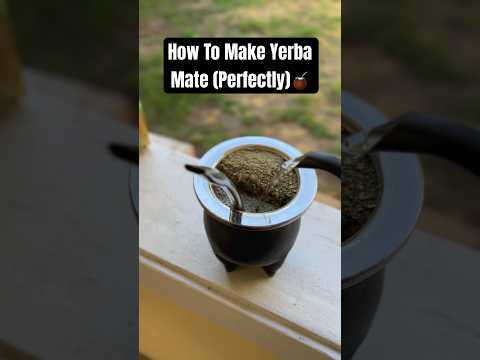 How To Make Yerba Mate (Perfectly)🧉