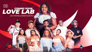 💖 LOVE LAB | SEASON 1 TRAILER 💖