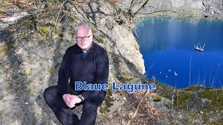 Blaue Lagune – Propst Dr.Reinhard Richter vor Ort