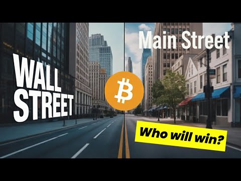 Why Main Street Needs Bitcoin Before Wall Street Takes Over