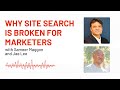 Why Site Search Is Broken For Marketers
