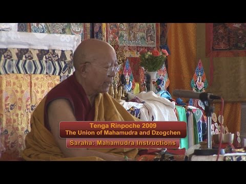 Tenga Rinpoche 2009 BPL "Saraha: Mahamudra Instructions"