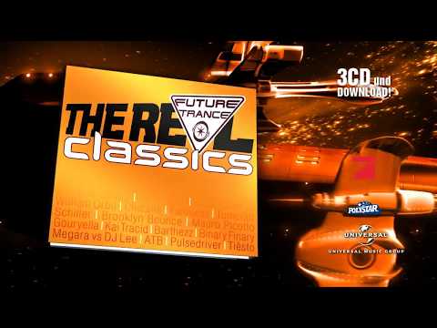 Future Trance - The Real Classics (official Teaser)