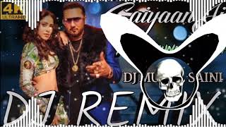 Download lagu Saiyaan Ji DJ Remix - Yo Yo Honey Singh | Dj Mukul Saini mp3
