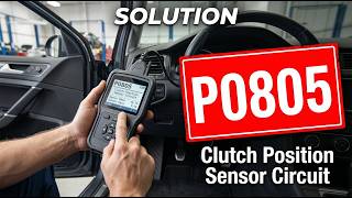 OBD Code p0805 Guide to Repair