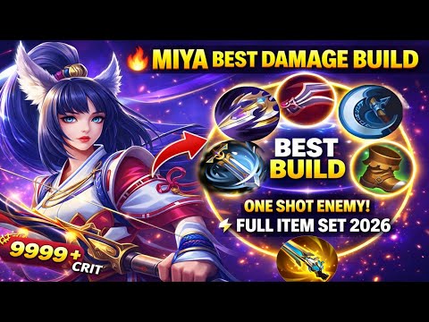 Miya Best Damage Build 2026 🔥 Easy Maniac Gameplay | Full Burst MM build 