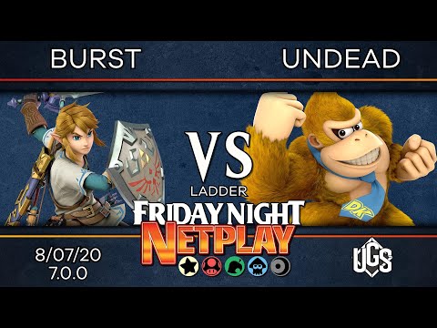 Friday Night Netplay #15 - Ladder - Burst(Link) Vs. Undead(Donkey Kong)