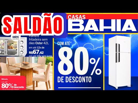 (SALDÃO) CASAS BAHIA - (OFERTAS COM ATÉ 80% OFF) - CASAS BAHIA PROMOÇÃO.