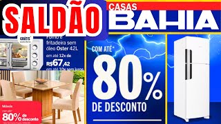 (SALDÃO) CASAS BAHIA - (OFERTAS COM ATÉ 80% OFF) - CASAS BAHIA PROMOÇÃO.