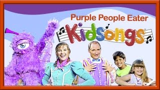 Purple People Eater by Kidsongs | Very Silly Songs | For Kids ! | Kid Songs | PBS Kids | Kids video