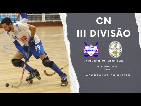 HC Penafiel Vs CRPF Lavra - CN III Divisão - Jornada 11