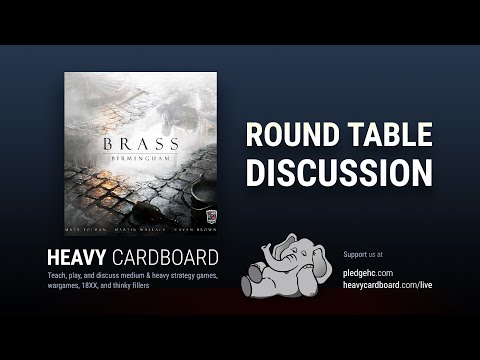 Round Table only - Brass: Birmingham Round Table discussion by Heavy Cardboard