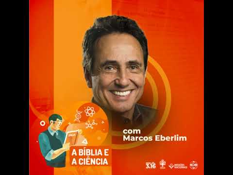 EP 01 -A Bíblia que interpreta a ciência - A BÍBLIA E A CIÊNCIA