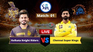 IPL T20 Live | CSK vs KKR | Chennai  vs Kolkata | Live Match | Match 01 | Live IPL Match  Commentary