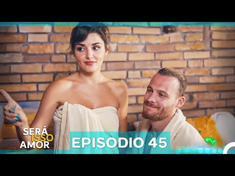 Será Isso Amor 45. Episódio (Dublagem em Português)