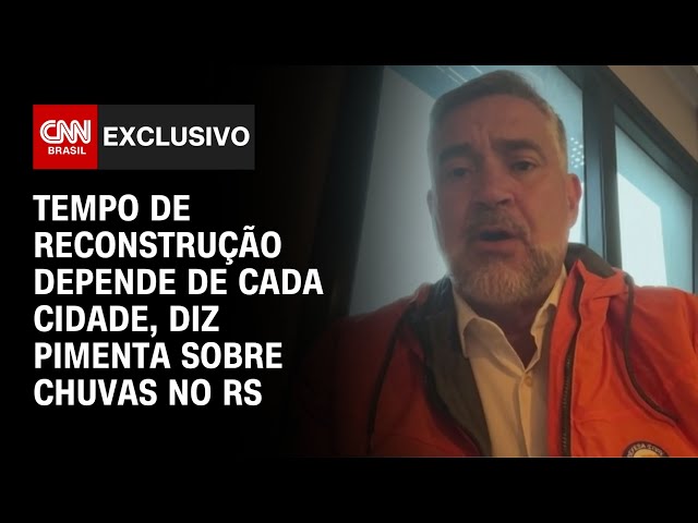 Tempo de reconstrução depende de cada cidade, diz Pimenta sobre chuvas no RS | CNN NOVO DIA
