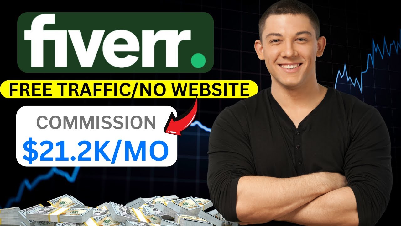 How I Made $21K/Month With Fiverr Affiliate Program (FREE TRAFFIC)