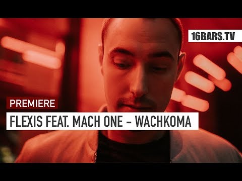 Flexis feat. Mach One - Wachkoma (prod. by Bobby Soulo) | 16BARS.TV PREMIERE