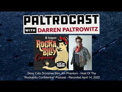 The Stray Cats' Slim Jim Phantom interview with Darren Paltrowitz