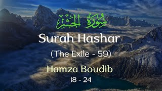 Download lagu Surah Hashar (The Exile - 59) | 18 - 24 | Hamza Boudib (Warsh Recitation) | English Translation mp3
