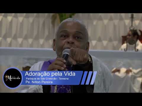 Homilia do  Pe. Nilton 17-06-2020-Teresina Piauí