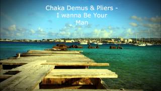 I Wanna Be Your Man - Chaka Demus & Pliers
