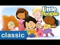 Songs For Kids Little People Classic Meet The Little People Kids Songs