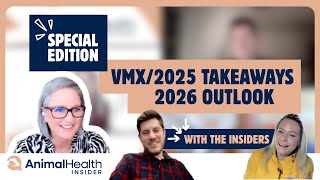 Animal Health’s 2025 Takeaways & 2026 Outlook
