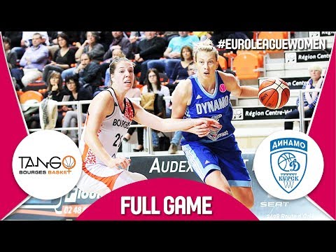 Bourges Basket (FRA) v Dynamo Kursk (RUS) - Full Game - EuroLeague Women 2017-18