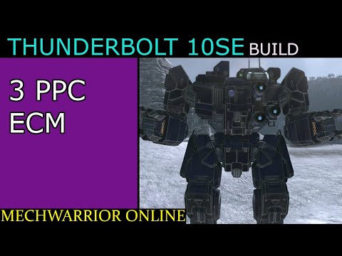 MWO Build - Thunderbolt 10SE (3PPC ECM)