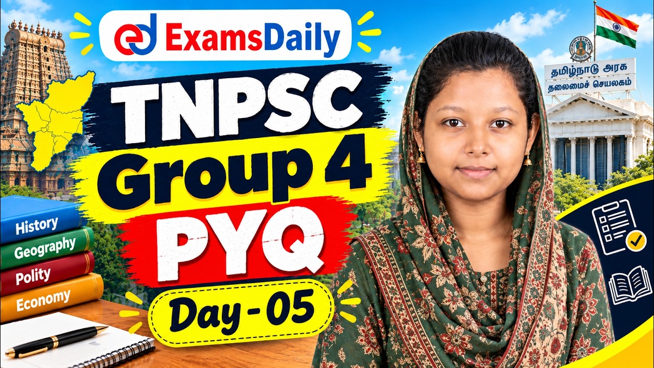 TNPSC 2026 - Group 4 - முந்தைய ஆண்டு வினாக்கள் - Day 05