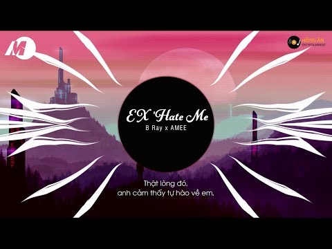 Ex’s Hate Me - Bray x Masew ft Amee | MV Lyrics